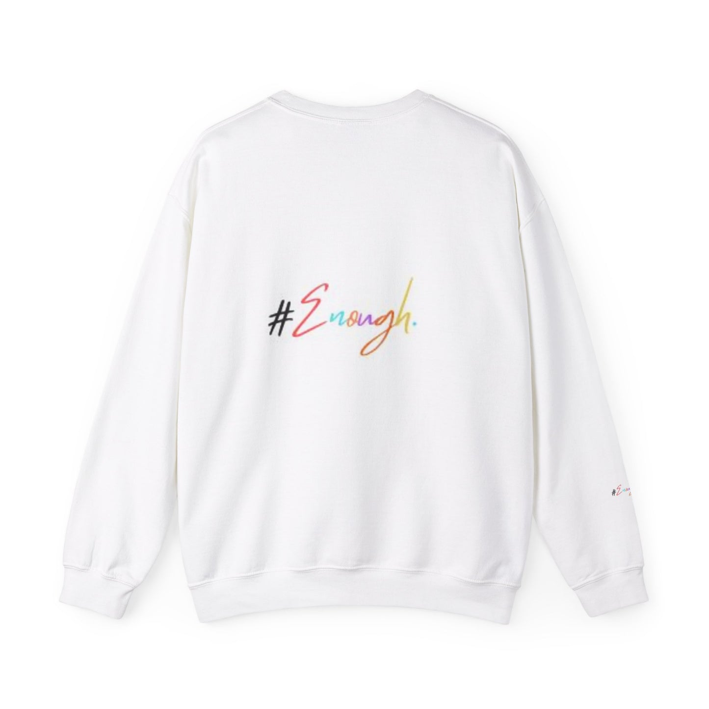 " Mi Amor' I am enough Crewneck Sweatshirt