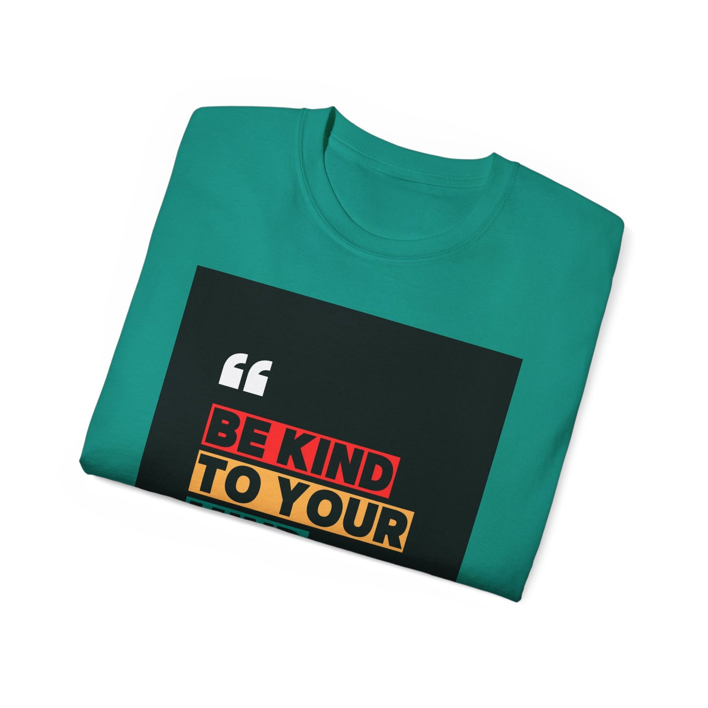 " Be Kind to Your Mind" Unisex Ultra Cotton Tee