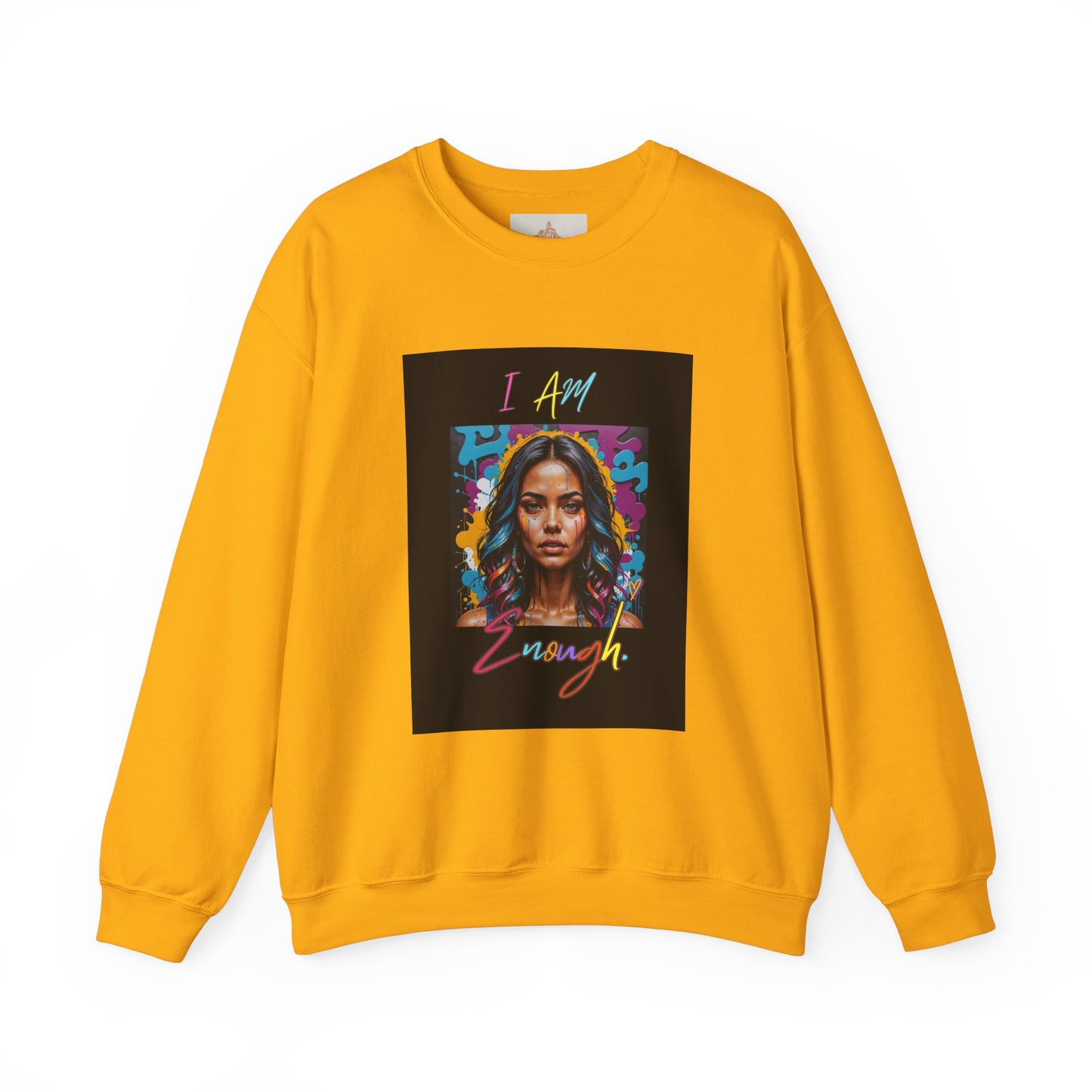 "Mi hermosa reina" 'I Am Enough' -Unisex Crewneck Sweatshirt