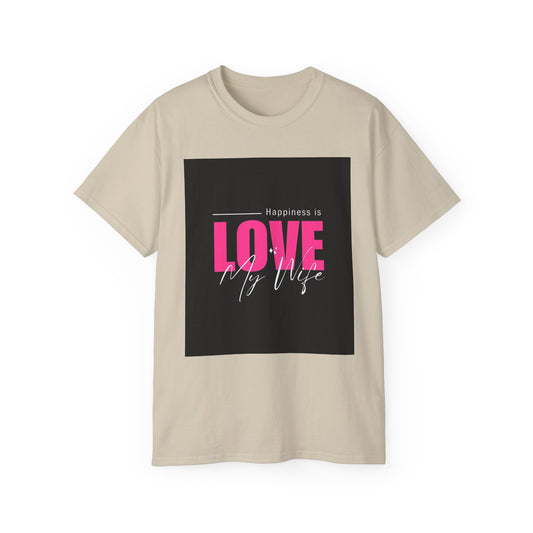 'Love My Wife' Unisex Ultra Cotton Tee