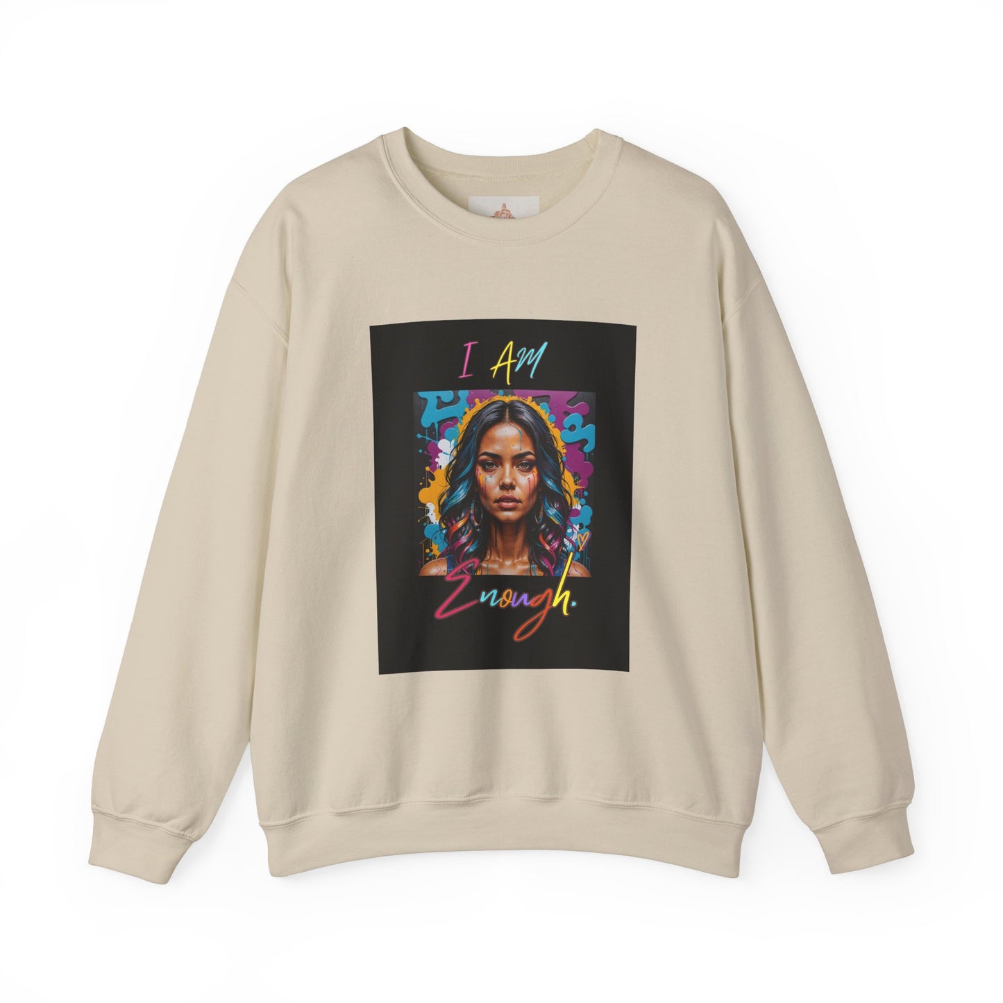 "Mi hermosa reina" 'I Am Enough' -Unisex Crewneck Sweatshirt