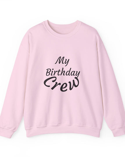 Birthday Crew Sweatshirt