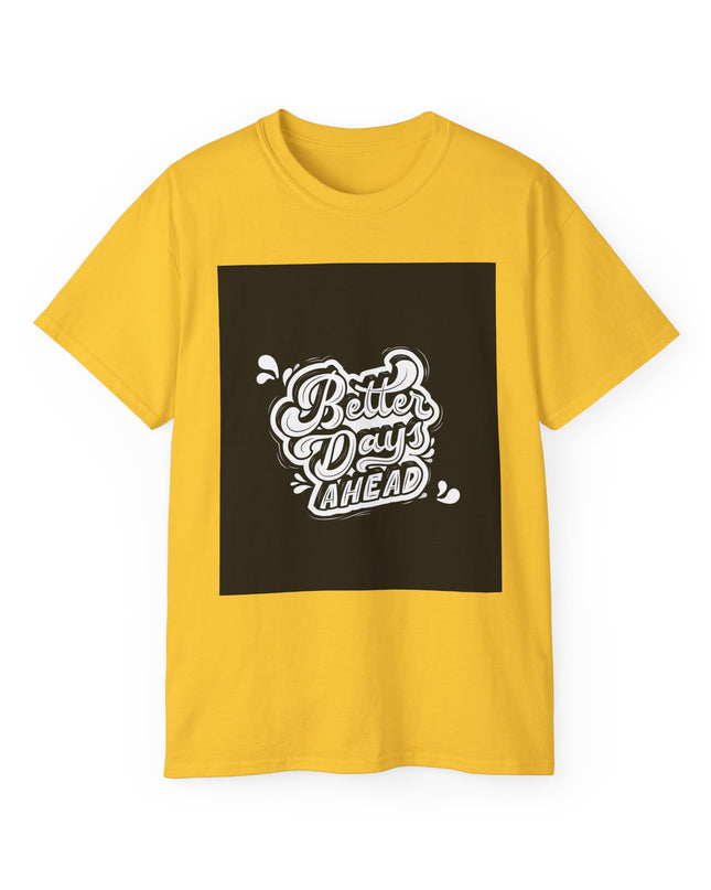 'Better Days' Unisex Ultra Cotton Graphic Tee