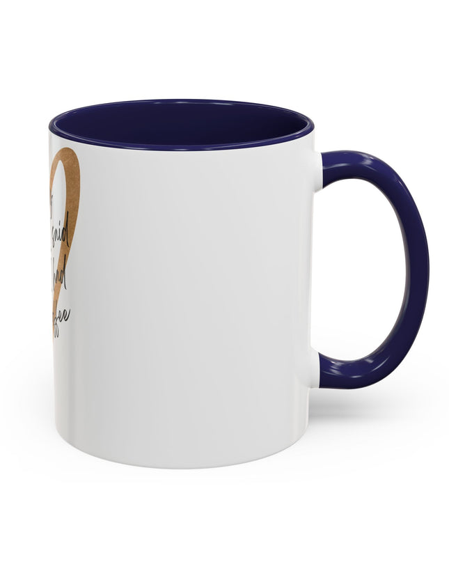 I'm Sorry Coffee Mug