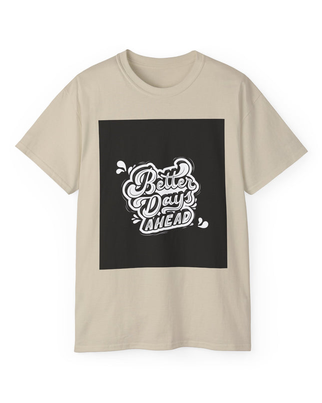 'Better Days' Unisex Ultra Cotton Graphic Tee