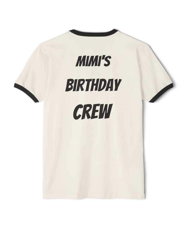 Pick Me! Win Big Casino Graphic Ringer T-Shirt — "Mimi's Birthday Crew" Back