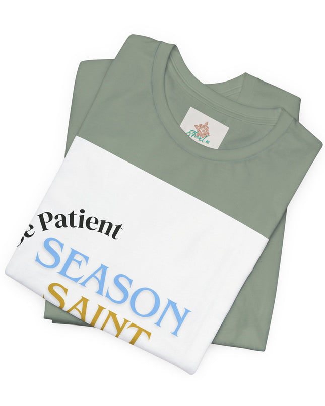 Season, Saint, Learning  Tee