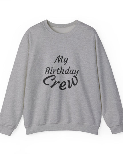 Birthday Crew Sweatshirt