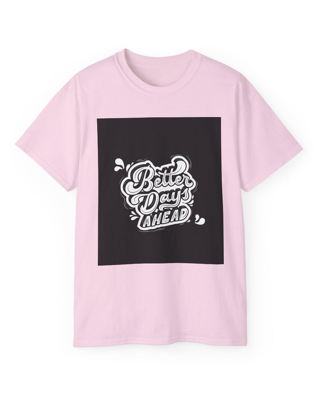 'Better Days' Unisex Ultra Cotton Graphic Tee
