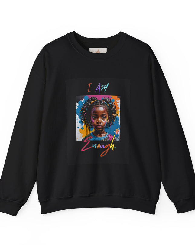 'Little Black Girl i am enough Crewneck Sweatshirt