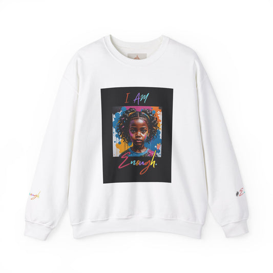 'Little Black Girl i am enough Crewneck Sweatshirt