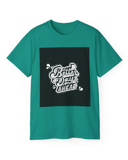 'Better Days' Unisex Ultra Cotton Graphic Tee