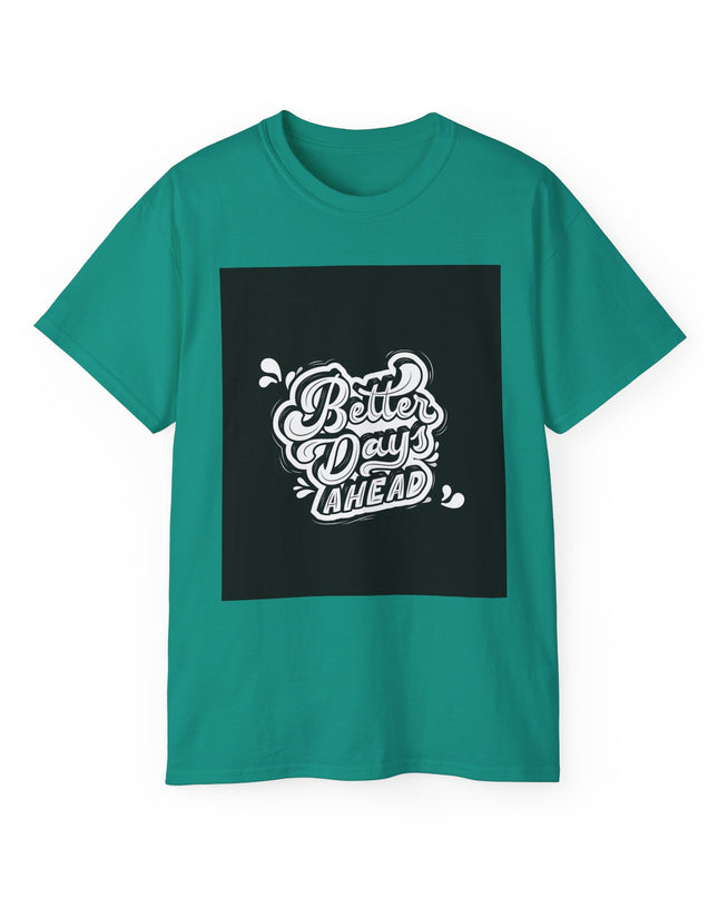 'Better Days' Unisex Ultra Cotton Graphic Tee