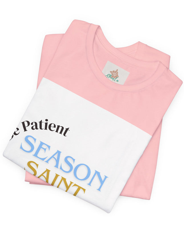Season, Saint, Learning  Tee