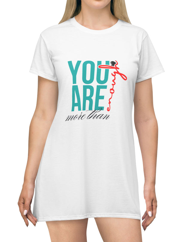 You Are Enough Inspirational T-Shirt Dress - Comfortable & Stylish