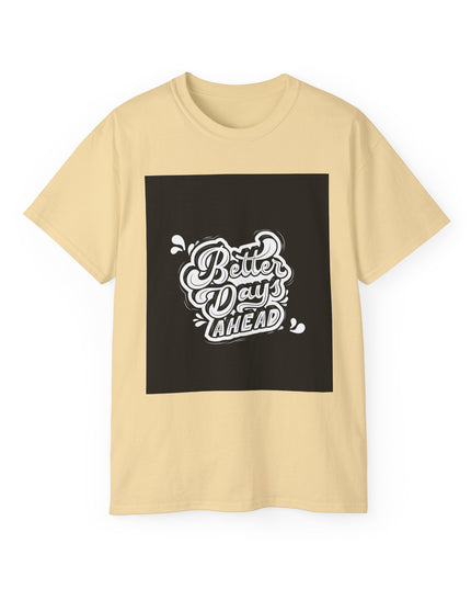 'Better Days' Unisex Ultra Cotton Graphic Tee