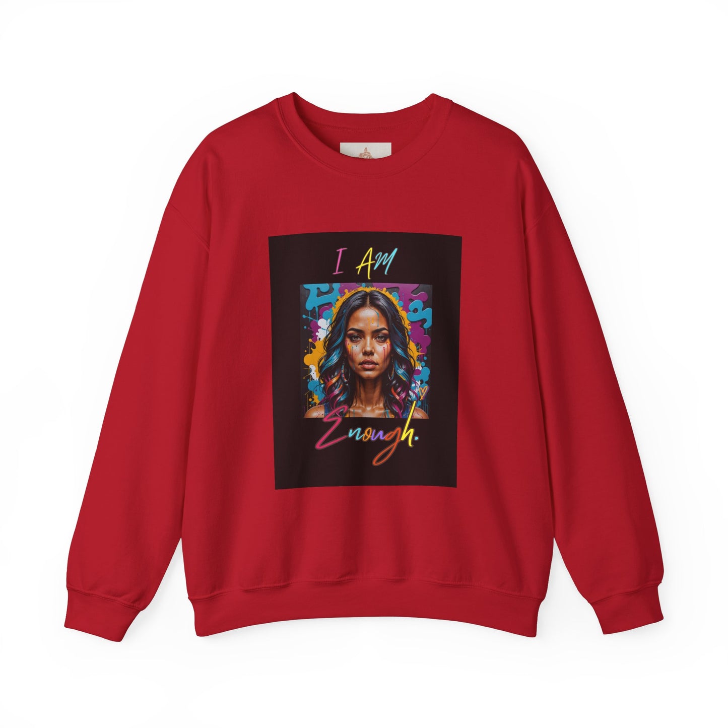 "Mi hermosa reina" 'I Am Enough' -Unisex Crewneck Sweatshirt