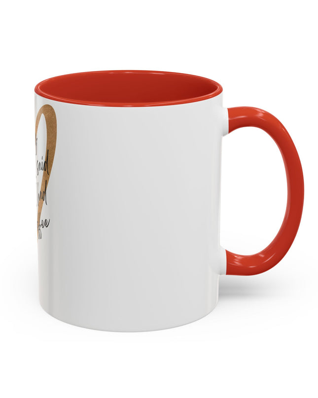 I'm Sorry Coffee Mug
