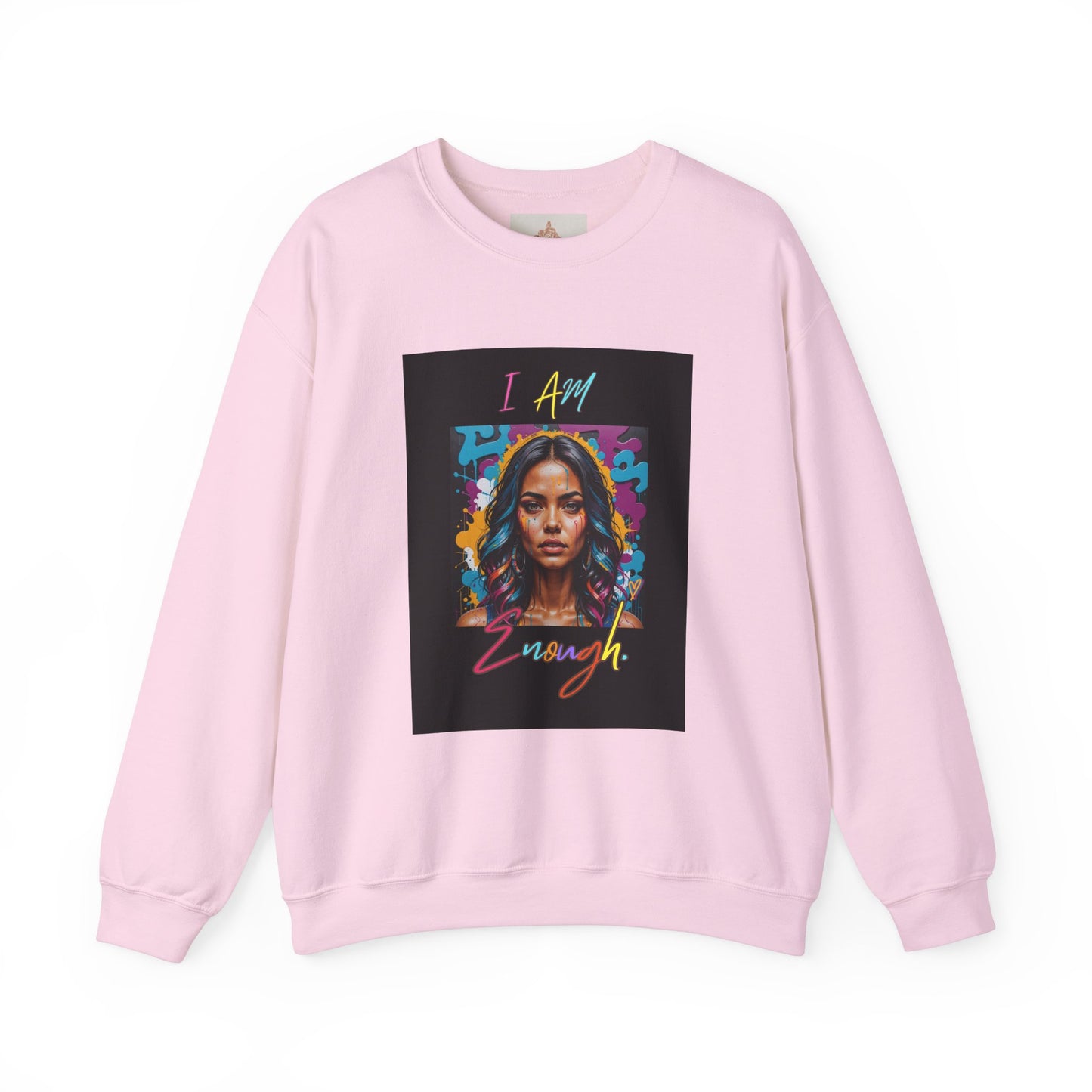 "Mi hermosa reina" 'I Am Enough' -Unisex Crewneck Sweatshirt