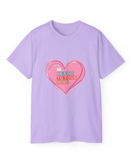 "Be Kind to Your Mind" Tee