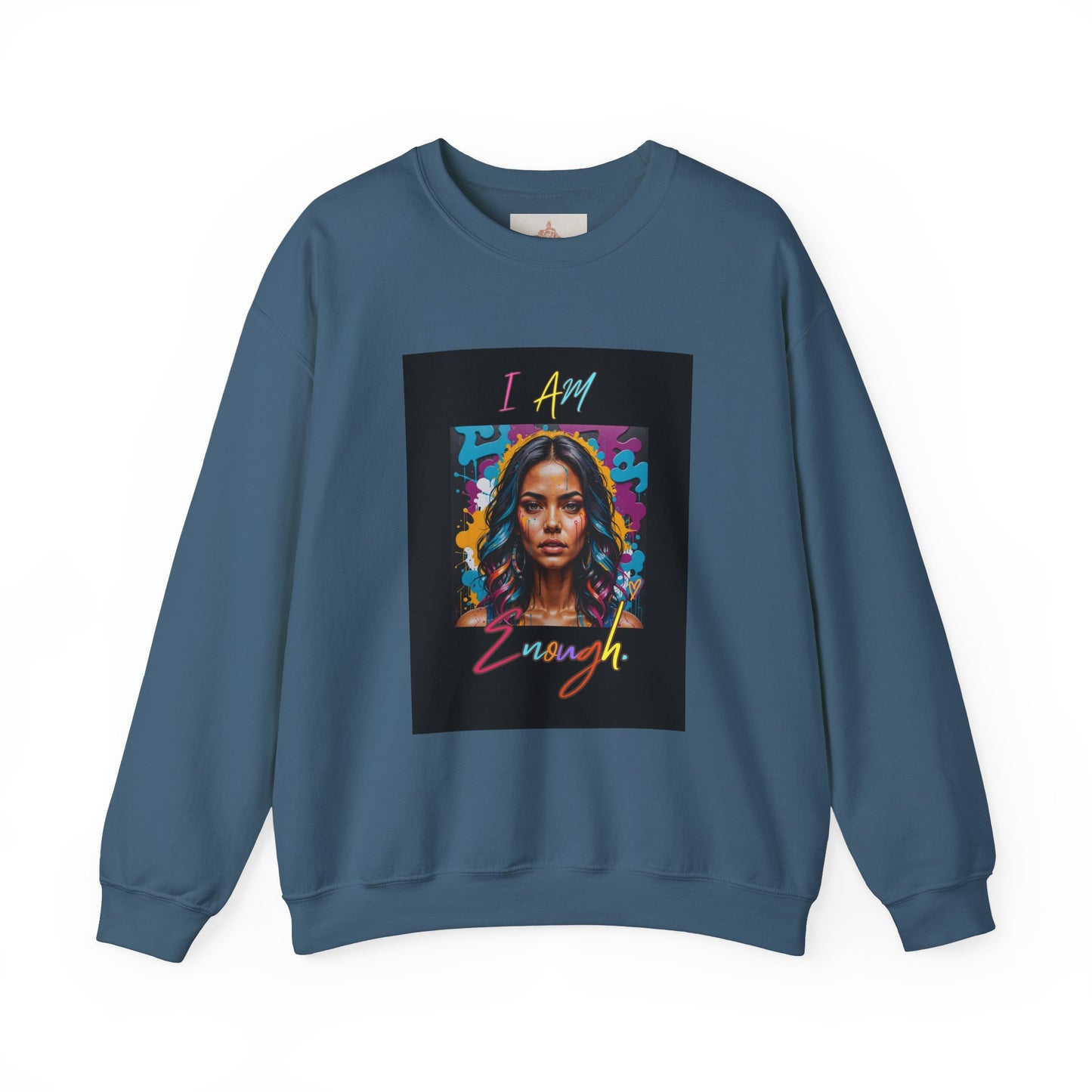 "Mi hermosa reina" 'I Am Enough' -Unisex Crewneck Sweatshirt