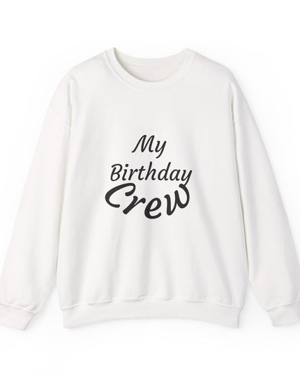 Birthday Crew Sweatshirt