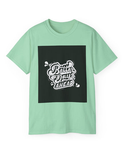 'Better Days' Unisex Ultra Cotton Graphic Tee