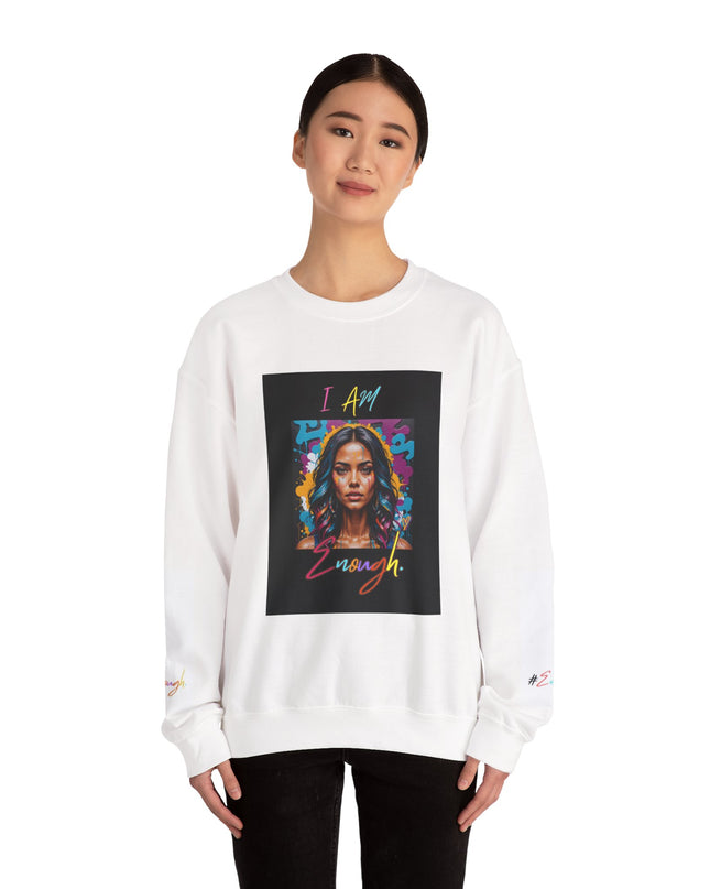 "Mi hermosa reina" 'I Am Enough' Sweatshirt